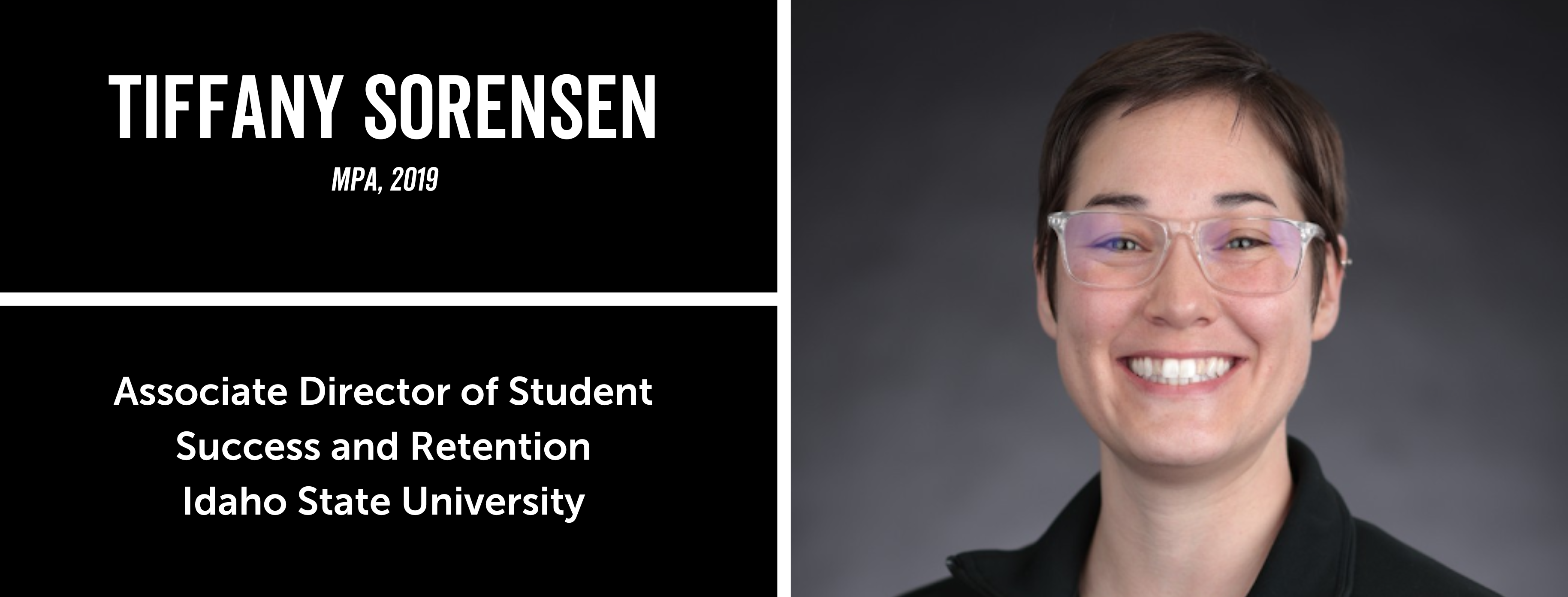 Alum Tiffany Sorensen, MPA 2019, Associate director of student success and retention at ISU